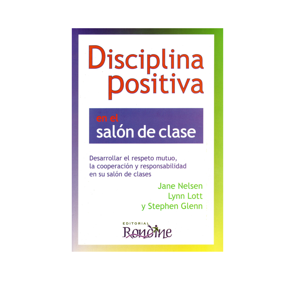 DISCIPLINA POSITIVA EN EL SALÓN DE CLASE