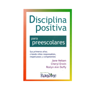 DISCIPLINA POSITIVA PARA PREESCOLARES