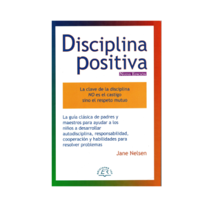 LIBRO BASE- DISCIPLINA POSITIVA